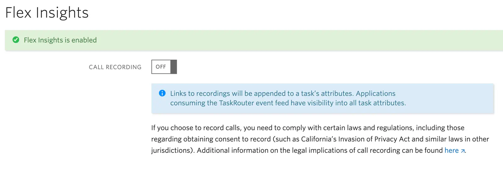 Flex Insights enabled with call recording off and legal compliance notice.