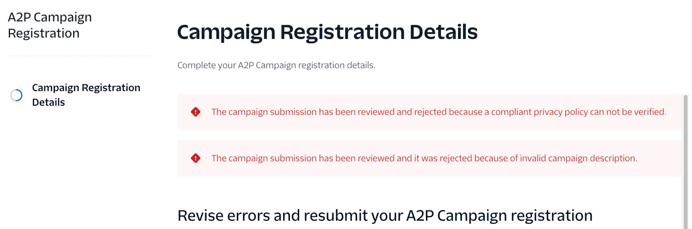 Campaign Registration Details form listing two rejection reasons above the Revise errors and resubmit your A2P Campaign registration heading.