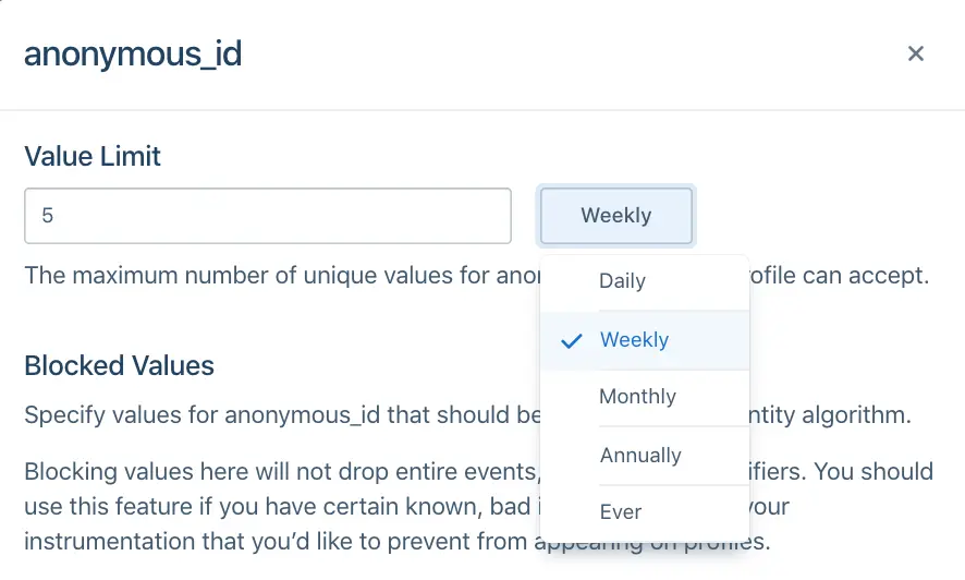 An example of a Value Limit of 5 anonymous_ids over a 7-day period.