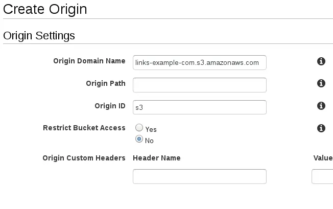 Create Origin form with fields for domain name, path, ID, and bucket access settings.