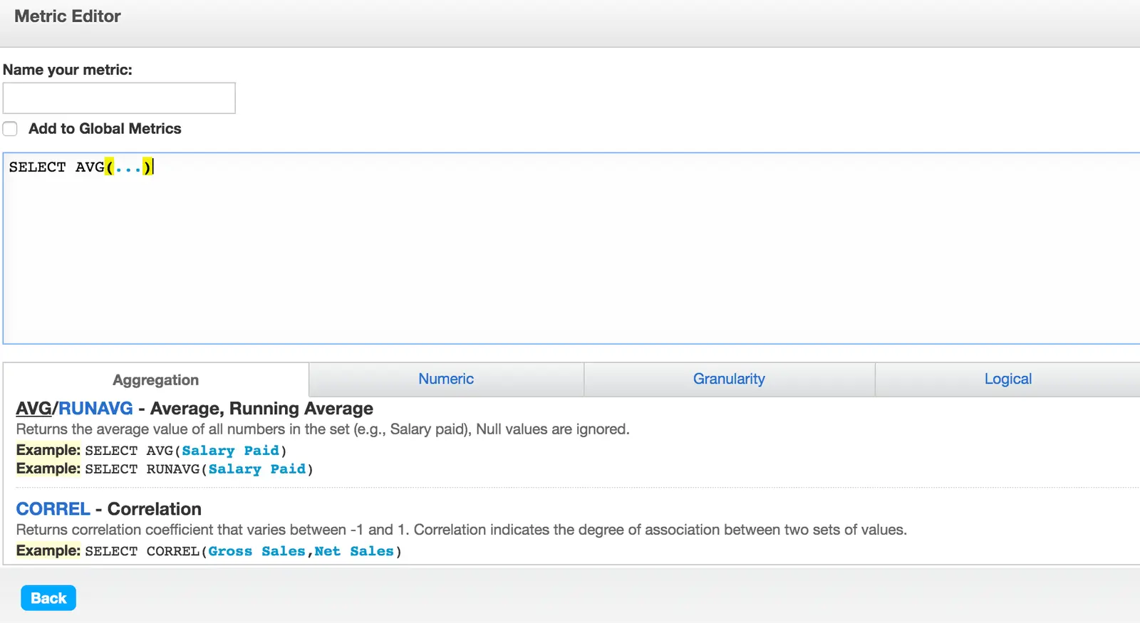 Metric editor with SQL query input and aggregation options for average and correlation.