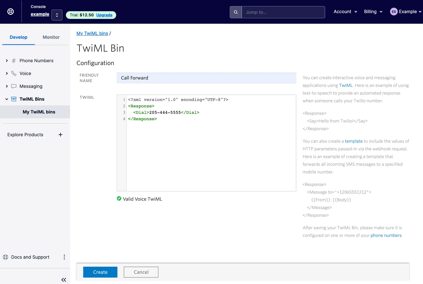 TwiML Bin configuration with Call Forward example using XML to dial a phone number.