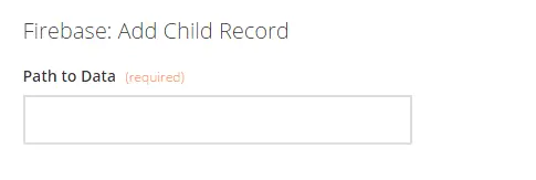 Firebase add child record form with path to data input field.