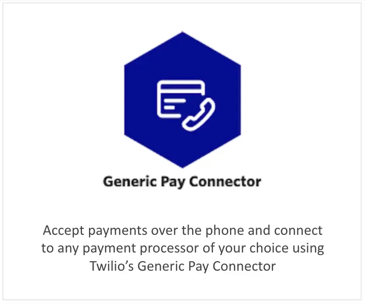 Twilio Generic Pay Connector logo with phone and card icon.