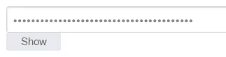 Hidden password field with show button.