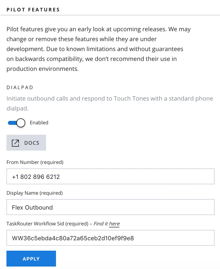 Pilot features dialpad settings with enabled toggle, phone number, display name, and TaskRouter Workflow Sid fields.