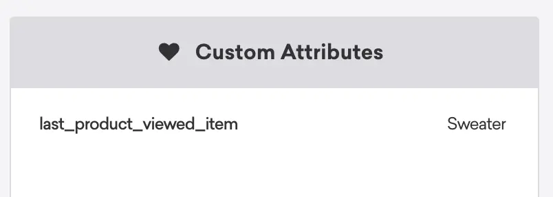 last_product_viewed_item attribute in Braze.