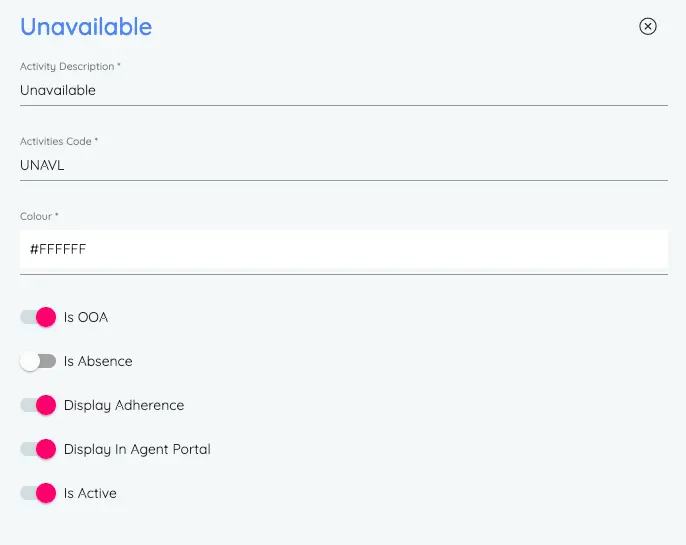 Form for creating an unavailable activity type with options for OOA, absence, adherence, agent portal, and active status.