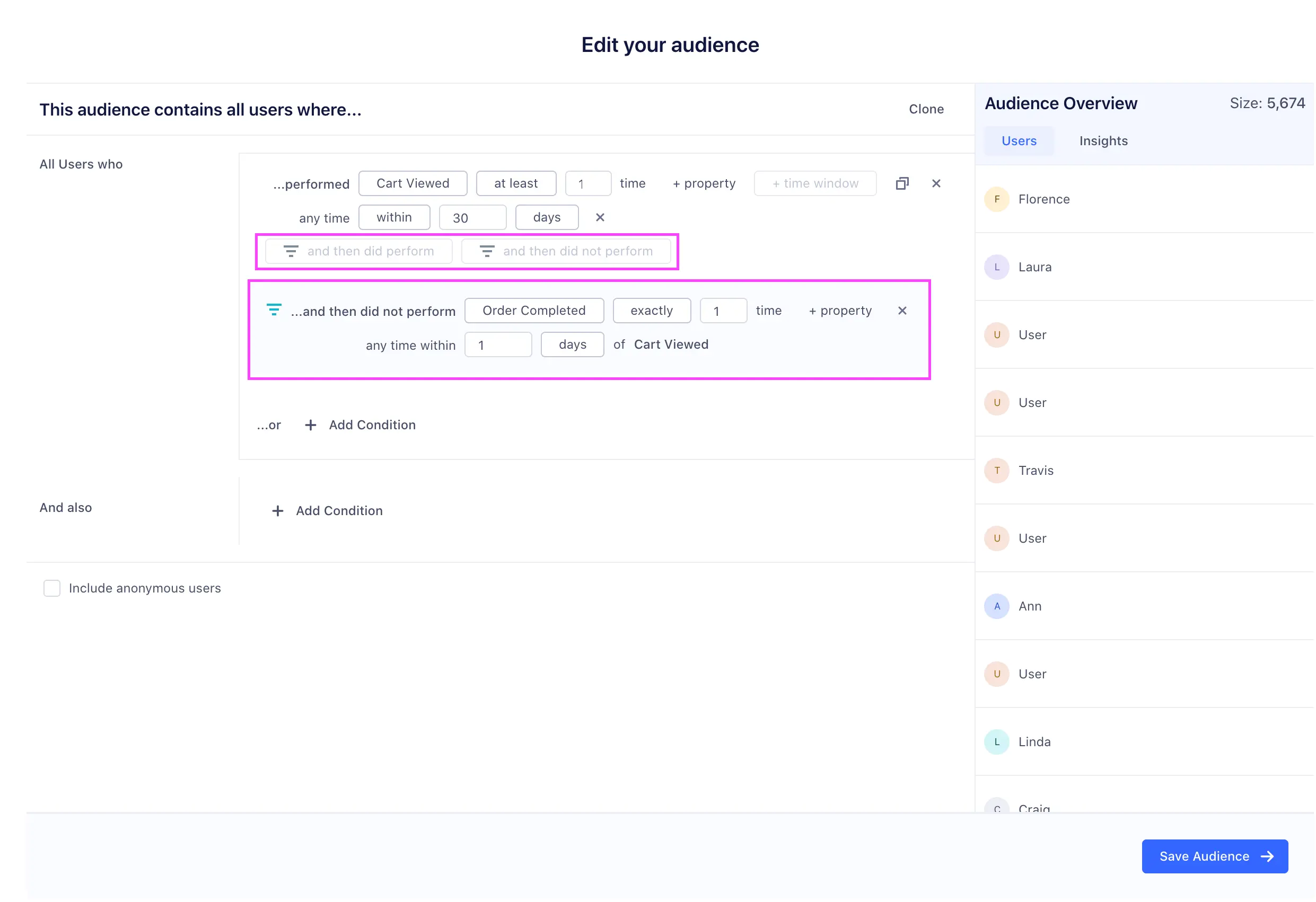 Audience filter with conditions for cart viewed and order not completed within set time frames.