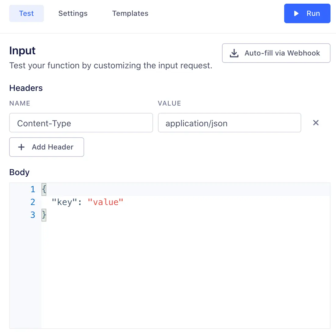 Function test interface with JSON input and headers.