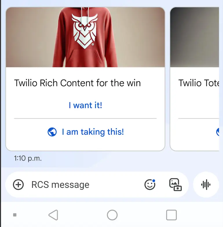 Red hoodie with owl logo, text 'Twilio Rich Content for the win', buttons 'I want it!' and 'I am taking this!'.