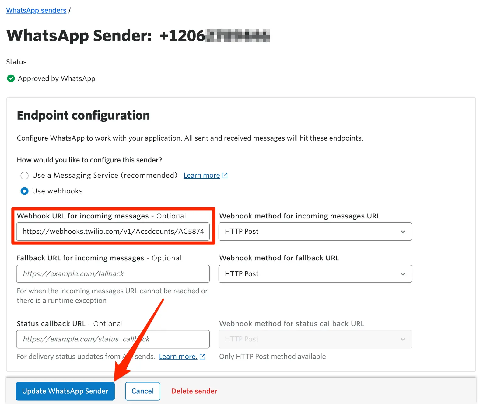 Update WhatsApp sender webhook URL.