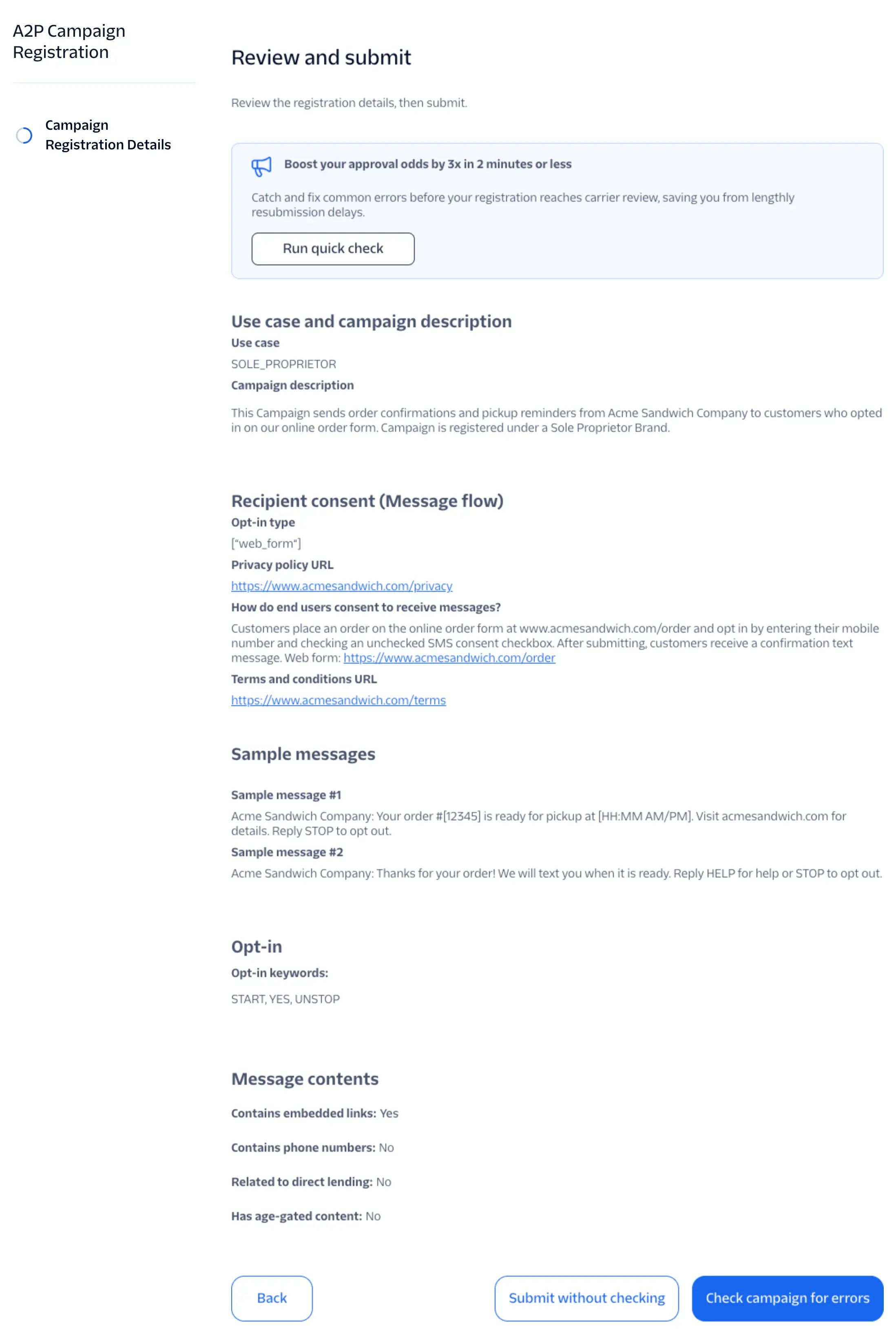 Review and submit screen summarizing the use case, Campaign description, message flow, sample messages, opt-in keywords, and message contents.