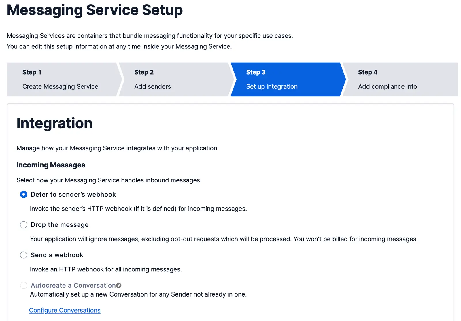 Messaging Service setup showing integration options for handling incoming messages, including 'Defer to sender's webhook'.
