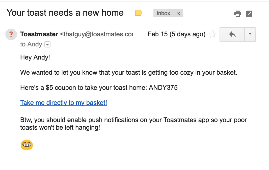 Email from Toastmaster offering a $5 coupon and link to basket for a toast purchase.