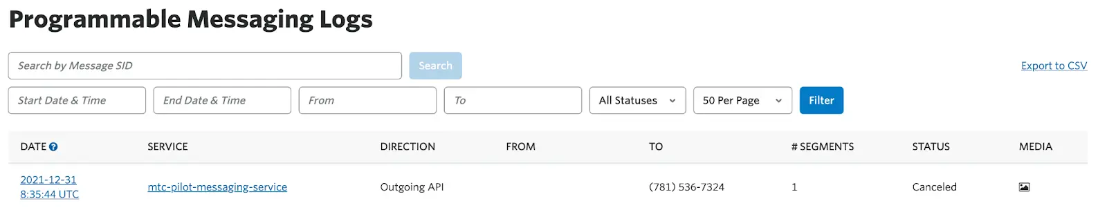 Programmable Messaging Logs with search fields for Message SID, date, time, and status; shows a canceled message entry.