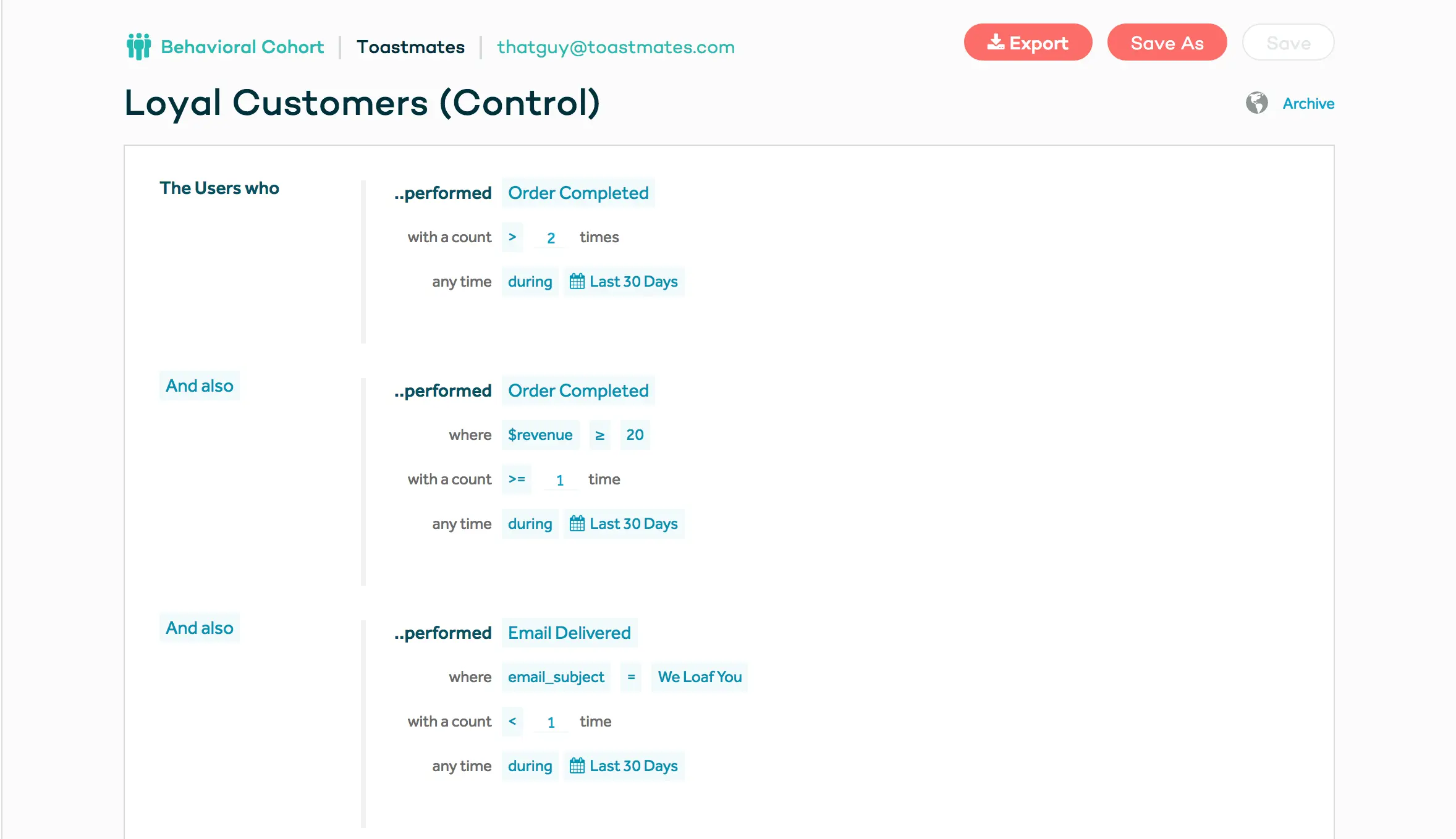 Loyal Customers segment showing users who spent over $20 and purchased more than twice in 30 days without email.