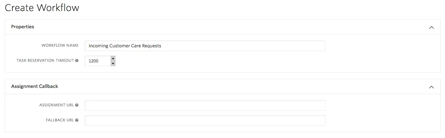 Create workflow with name 'Incoming Customer Care Requests' and timeout 1200 seconds.