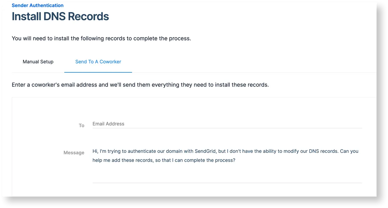 SendGrid tab for sending DNS record setup instructions to a coworker via email.